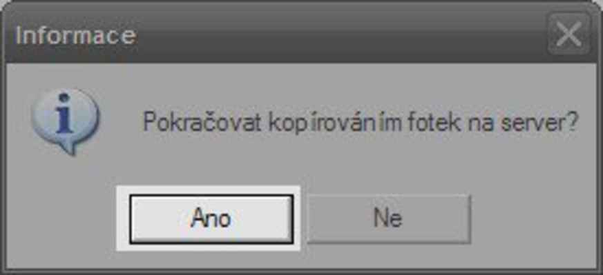 Kopírování fotek na server - Pokud máte vyplněny všechny informace k fotografiím klikněte na tlačítko Ano.  Tlačítkem Ne se vrátíte zpět do detailu fotografií.  Kliknutím na tlačítko Ano spustíte nahrávání fotografií na server. Délka nahrávání záleží na rychlosti Vašeho internetového připojení a počtu fotografií, které na rajče nahráváte. Nahrání alba s několika desítkami fotografií trvá pouze několik minut.